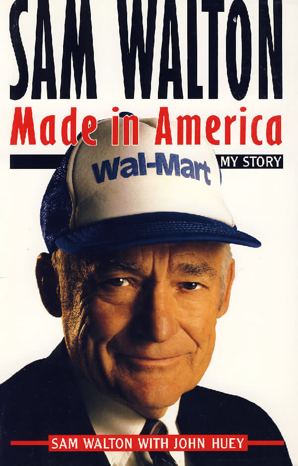 Best Motivational Books 25 - Sam Walton: Made in America