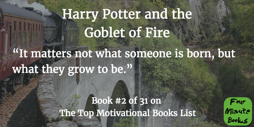 Top Motivational Books Quote 2 - Harry Potter and the Goblet of Fire