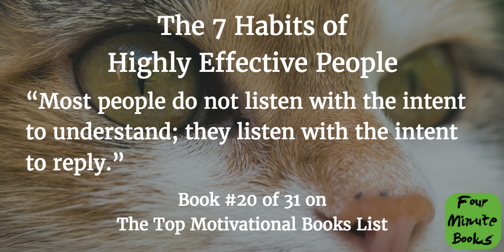 Top Motivational Books Quote 20 - The 7 Habits of Highly Effective People