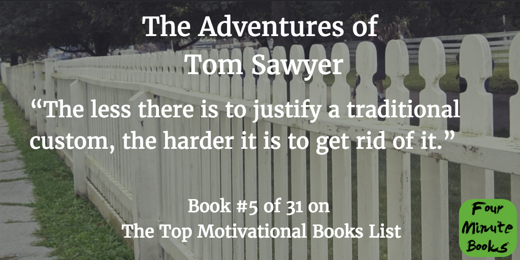 Top Motivational Books Quote 5 - The Adventures of Tom Sawyer