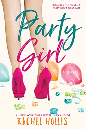Rachel Hollis Books #4: Party Girl (2014)