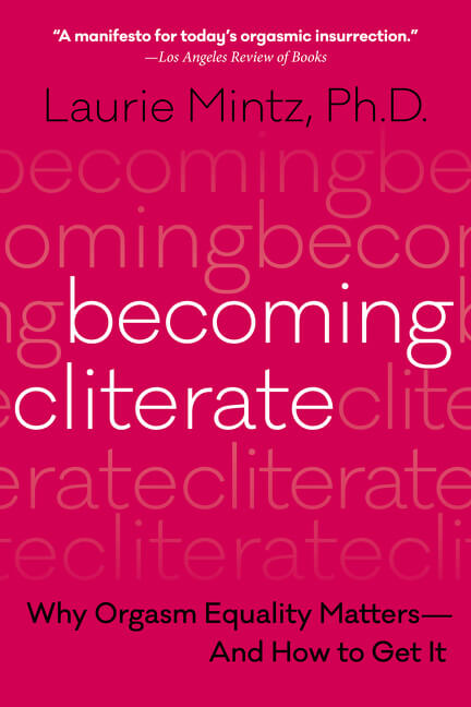 Best Books About Female Sexuality & Orgasms #19: Becoming Cliterate
