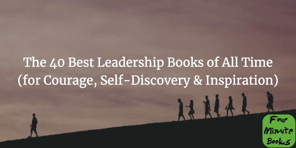 The 40 Best Leadership Books of All Time Cover