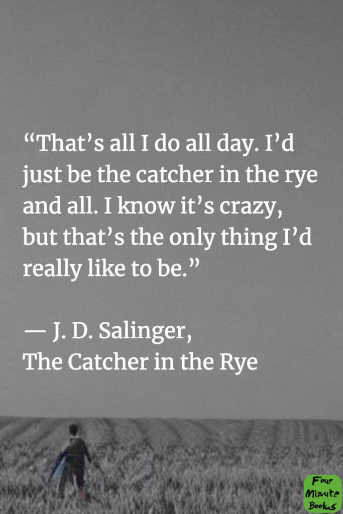 The Best Lines From The Catcher in the Rye #21