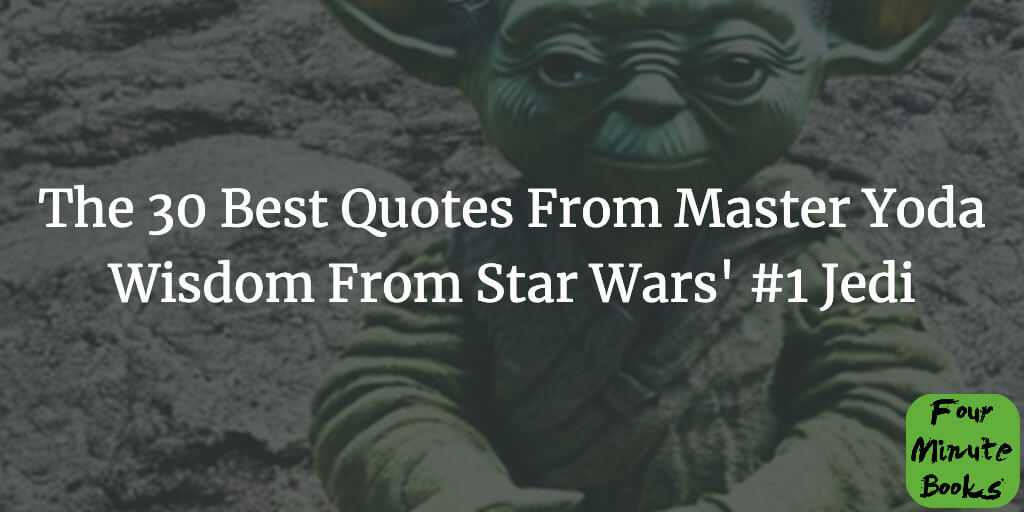 The 30 Best & Most Popular Yoda Quotes Cover