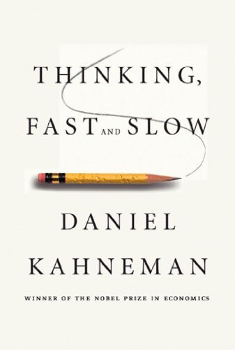 Thinking Fast And Slow Summary