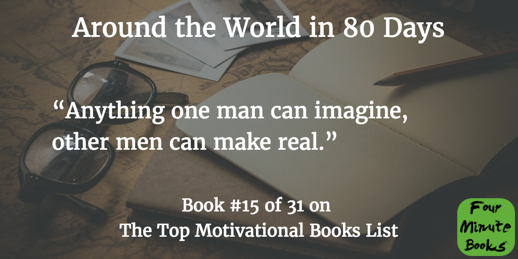 Top Motivational Books Quote 15 - Around the World in 80 Days