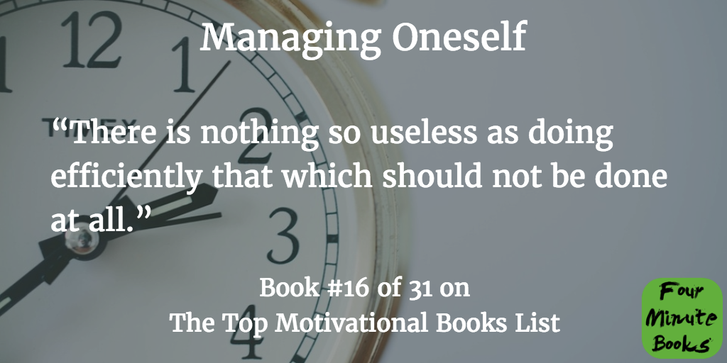 Top Motivational Books Quote 16 - Managing Oneself