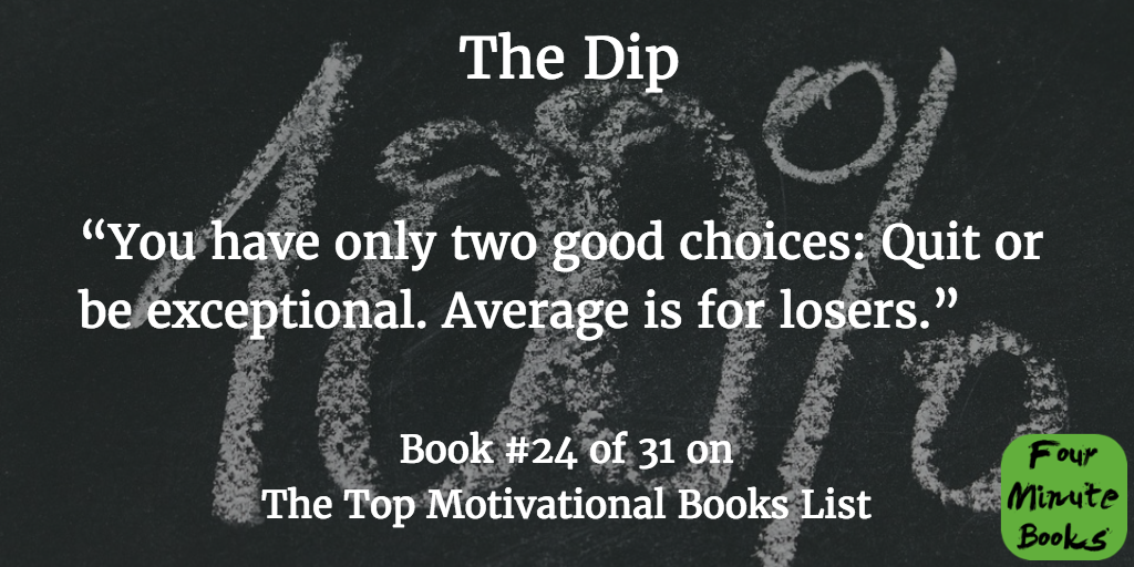 Top Motivational Books Quote 24 - The Dip