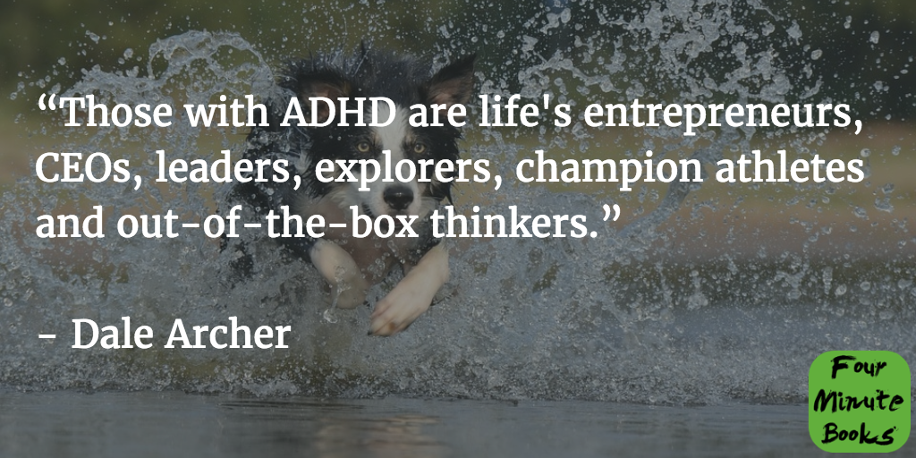 The ADHD Advantage Summary