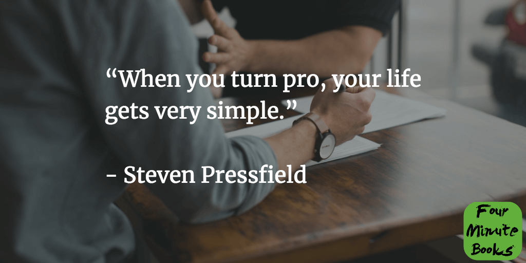 Turning Pro, por Steven Pressfield (resenha) : r/Livros