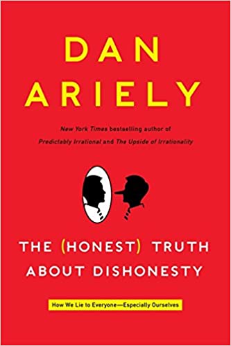The Honest Truth About Dishonesty Book Cover
