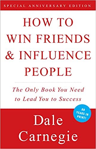 How to Win Friends and Influence People (Best Self Help Books About Relationships)