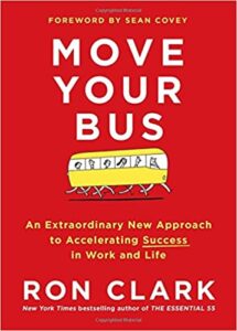 Best Books About Leadership #20: Move Your Bus