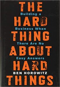 Best Leadership Books #4: The Hard Thing About Hard Things