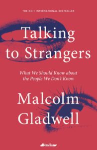 Malcom Gladwell Books Talking to Strangers