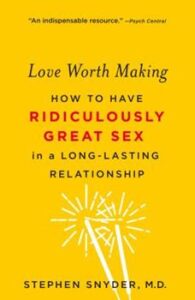 Best Books About Sex #3: Love Worth Making
