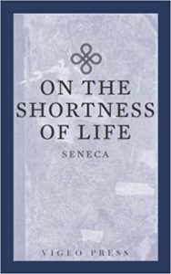 Best Books About Philosophy #10: On the Shortness of Life