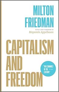 The Best Books About History #36: Capitalism and Freedom