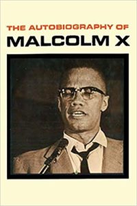 The Most Interesting History Books #56: The Autobiography of Malcolm X