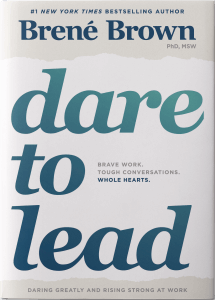 Dare to Lead (2018) Brene Brown Book 7