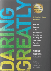 Daring Greatly (2012) Brene Brown Book 4