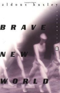 Jordan Peterson Books #6: Brave New World (1932) Aldous Huxley