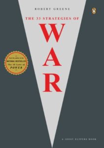 Robert Greene Books #3: The 33 Strategies of War (2006)