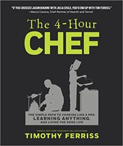 Tim Ferriss Books #3: The 4-Hour Chef (2012)