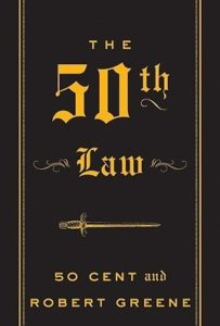 Robert Greene Books #4: The 50th Law (2009)