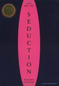 Robert Greene Books #2: The Art of Seduction(2001)
