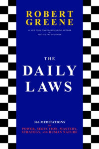 Robert Greene Books #7: The Daily Laws (2021)