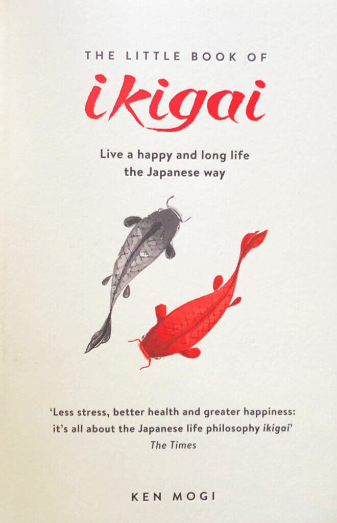 The Most Life-Changing Books #14: The Little Book of Ikigai