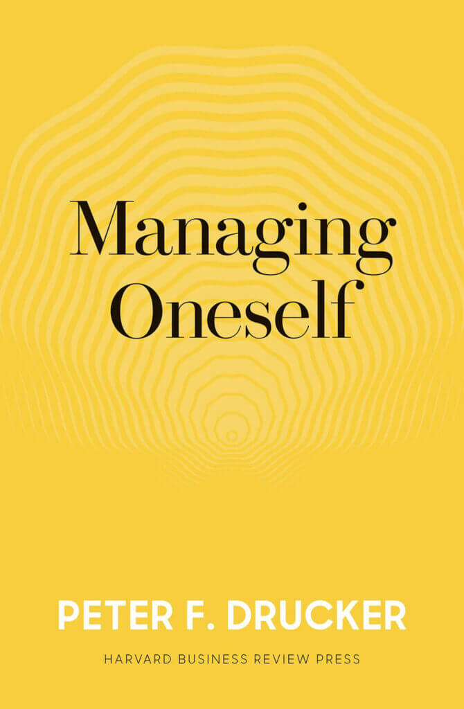 The Most Life-Changing Books #18: Managing Oneself