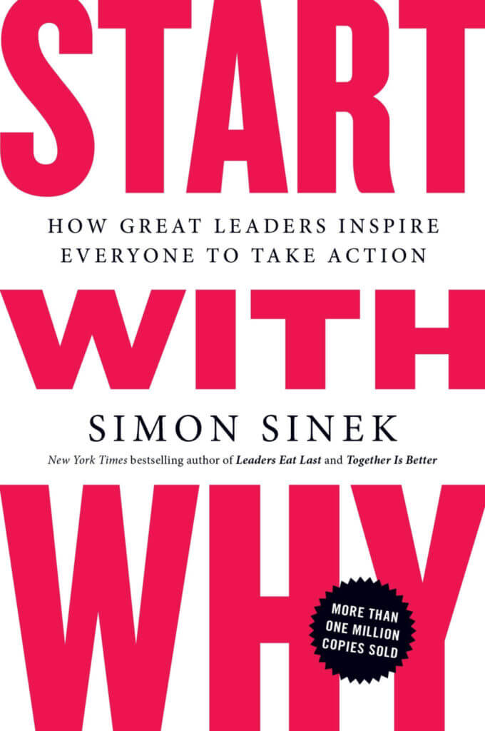 The Most Life-Changing Books #21: Start With Why