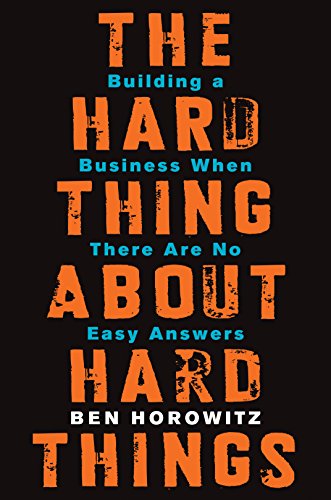 Peter Thiel Books 9: The Hard Thing About Hard Things