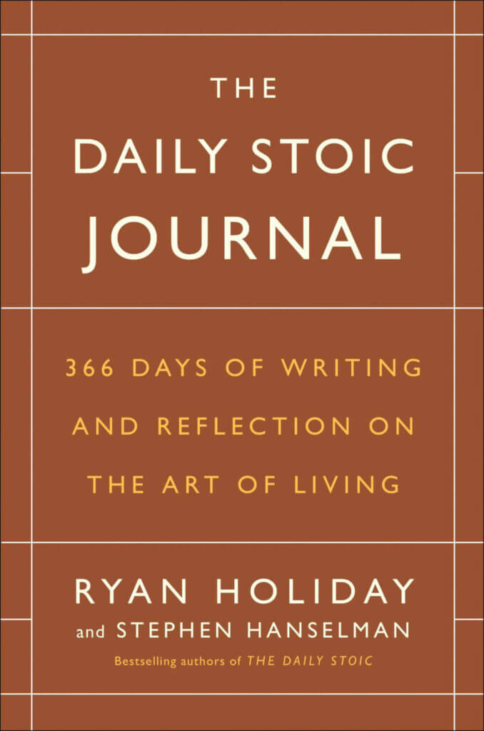 Ryan Holiday Books #7: The Daily Stoic Journal (2017)