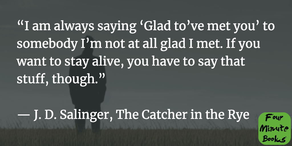 The Catcher in the Rye Quotes #2