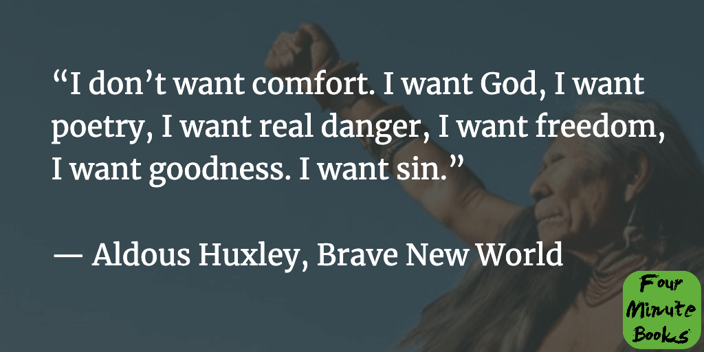 Brave New World Quotes #2