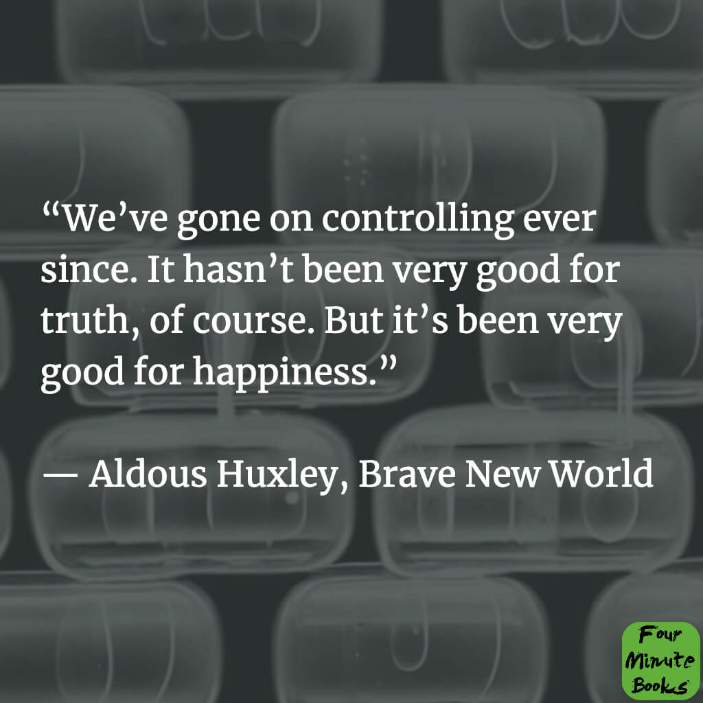 Quotes from Brave New World #22