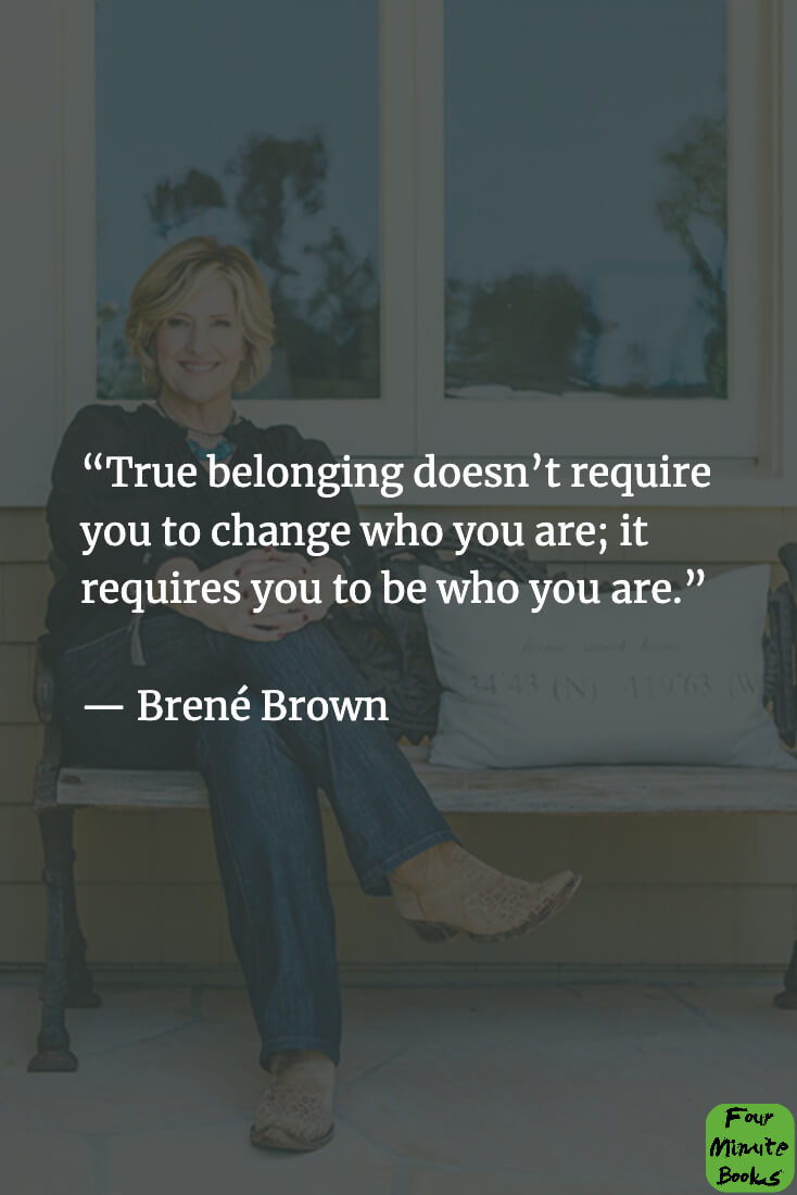 Brené Brown Quotes: Her 45 Best Lines for Courage & Vulnerability