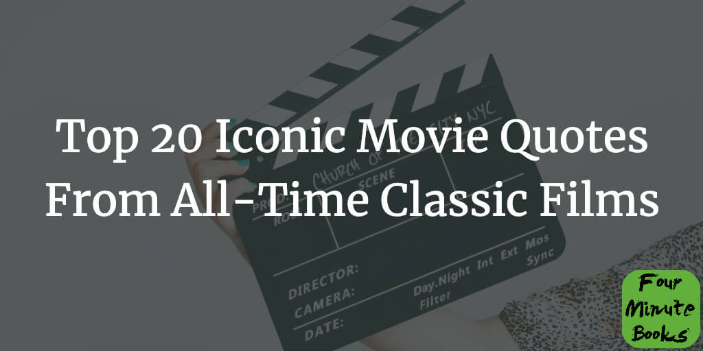 The 20 Most Famous Movie Quotes From All-Time Classic Films Cover