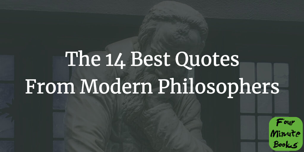 Top 14 Quotes From Famous Modern Philosophers Cover